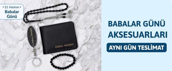 Babalar Günü Aynı Gün Teslim Aksesuarlar