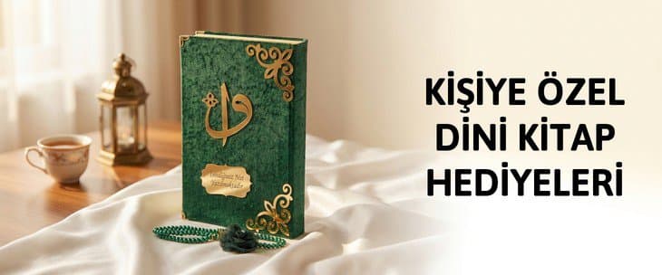 KİŞİYE ÖZEL DİNİ KİTAP HEDİYELERİ