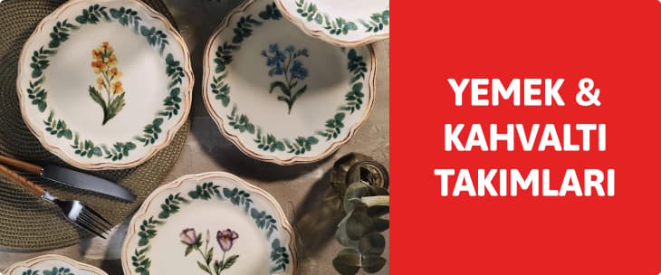 Yemek & Kahvaltı Takımları