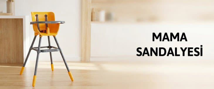 MAMA SANDALYESİ