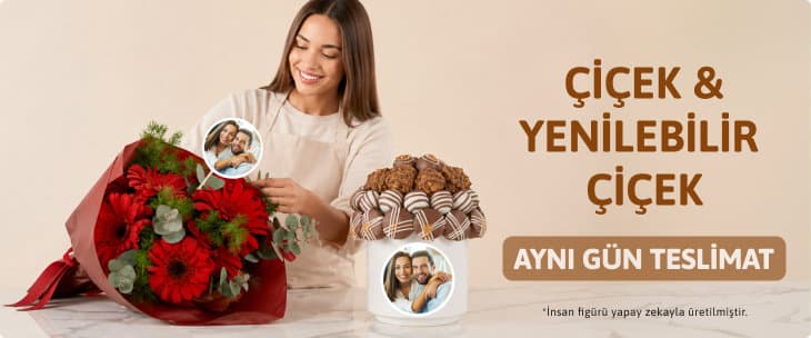 ÇİÇEK&YENİLEBİLİR ÇİÇEK