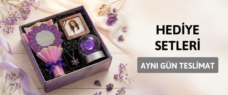 HEDİYE SETLERİ