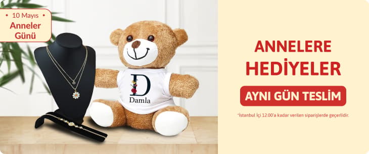Anneler Günü Aynı Gün Teslim Hediyeler