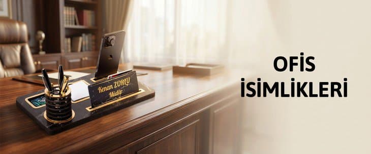 OFİS İSİMLİKLERİ