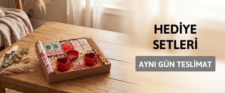 HEDİYE SETLERİ