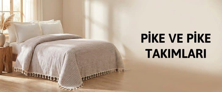 PİKE VE PİKE TAKIMLARI