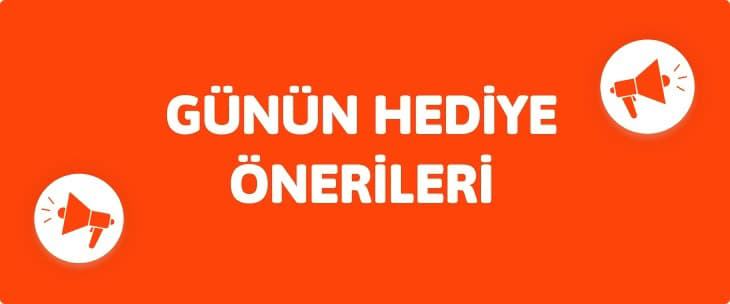 Günün Hediye Önerisi