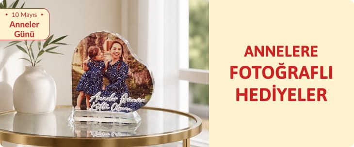 Anneler Günü Fotoğraflı Hediyeler