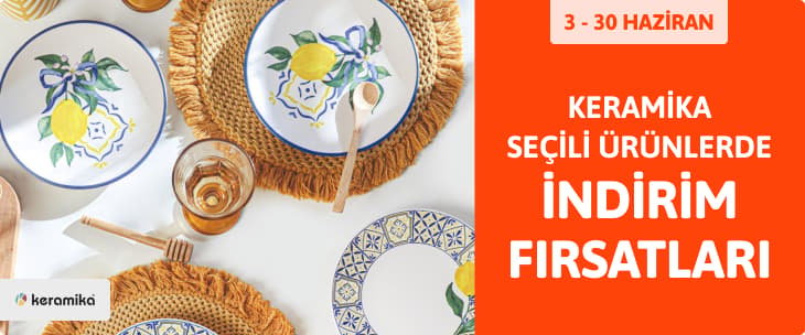 Keramika Seçili Ürünlerde İndirim