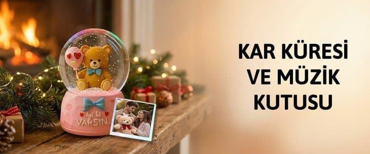 KAR KÜRESİ VE MÜZİK KUTUSU