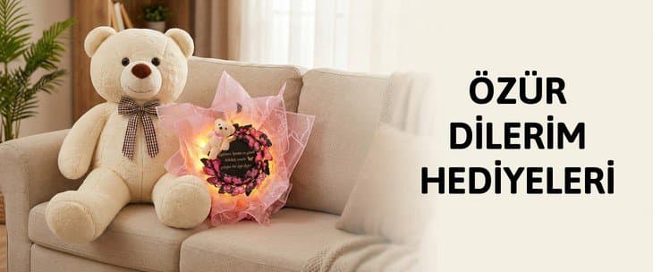 ÖZÜR DİLERİM HEDİYELERİ