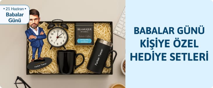 Babalar Günü Kişiye Özel Hediye Setleri